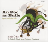 Sean O Se - An Poc ar Buile Agus Amhrain Eile