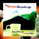 The Kitchen Recordings